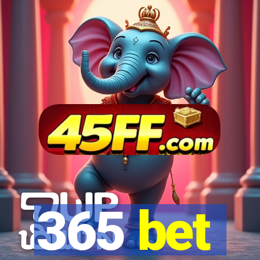 365 bet